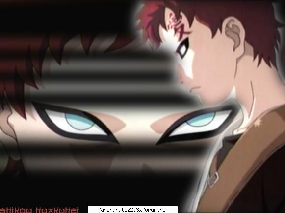 nam ce spune...e cel mai tare...go gaara-kun cui ai place de gaara?