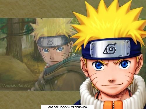 mie nu mi se pare ca el este un :rolleyes: uneori este cam aiurit dar totusi nu este puternic naruto