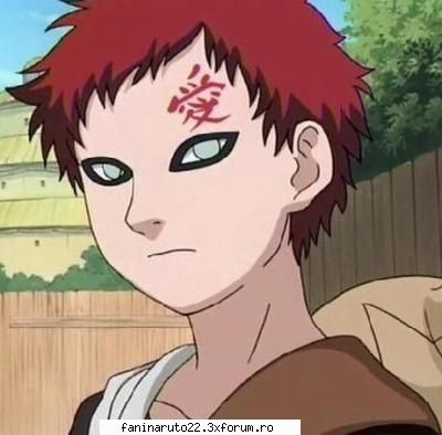 am poze cu el :zzz: poze cu gaara!